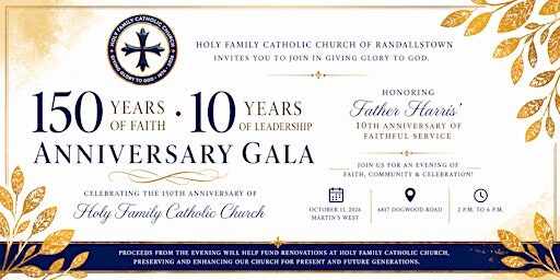 Holy Family's 150th Anniversary Gala at Martin's West